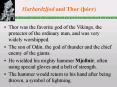 Harbardzljod and Thor rr