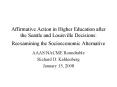 Affirmative Action in Higher Education after the Seattle and Louisville Decisions: Reexamining the S