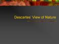 Descartes View of Nature