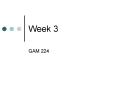 Week 3