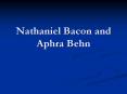 Nathaniel Bacon and Aphra Behn