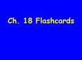 Ch' 18 Flashcards