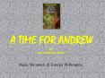 A TIME FOR ANDREW