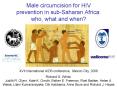 Male circumcision for HIV prevention in subSaharan Africa: who, what and when