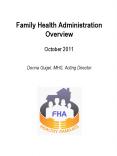 Family Health Administration Overview  October 2011  Donna Gugel, MHS, Acting Director