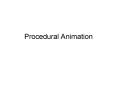 Procedural Animation