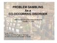 PROBLEM GAMBLING