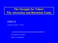 The Struggle for Talent: The Attraction and Retention Game