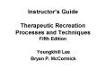 Instructors Guide Therapeutic Recreation Processes and Techniques Fifth Edition