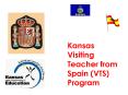 Kansas Visiting Teacher from Spain VTS Program