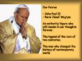 Our Patron John Paul II Karol Jzef Wojtyla An authority figure who will remain in our thoughts forev