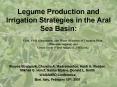 Legume Production and Irrigation Strategies in the Aral Sea Basin: