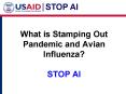 What is Stamping Out Pandemic and Avian Influenza STOP AI