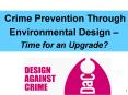 Crime Prevention Through Environmental Design Time for an Upgrade