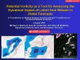 Potential Vorticity as a Tool for Assessing the Dynamical Impact of Latent Heat Release in Model For