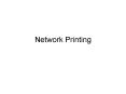 Network Printing
