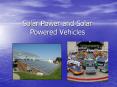 Solar Power and Solar Powered Vehicles