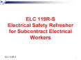 ELC 119RS Electrical Safety Refresher for Subcontract Electrical Workers