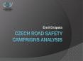 CZECH ROAD SAFETY CAMPAIGNS ANALYSIS