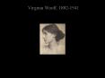 Virginia Woolf, 18821941
