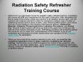 Radiation Safety Refresher Training Course