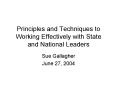 Principles and Techniques to Working Effectively with State and National Leaders
