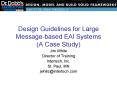Design Guidelines for Large Messagebased EAI Systems A Case Study