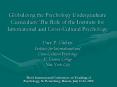 Globalizing the Psychology Undergraduate Curriculum: The Role of the Institute for International and