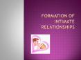 Formation of Intimate Relationships