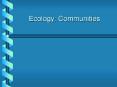 Ecology: Communities