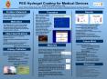 PEG Hydrogel Coating for Medical Devices B' Mulawka, B' Roedl, P' Schenk, D' Patel Advisor: Professo