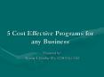 5 Cost Effective Programs for any Business
