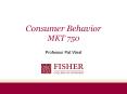 Consumer Behavior MKT 750