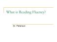 What is Reading Fluency