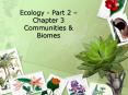 Ecology Part 2 Chapter 3 Communities