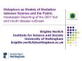 Metaphors as Models of Mediation between Science and the Public: Newspaper Reporting of the 2001 foo