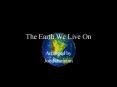 The Earth We Live On