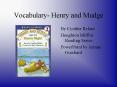 Vocabulary Henry and Mudge