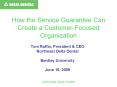How the Service Guarantee Can Create a CustomerFocused Organization