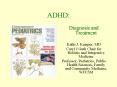 ADHD: