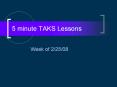 5 minute TAKS Lessons