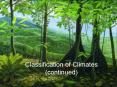 Classification of Climates continued