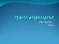 STRESS ASSESSMENT