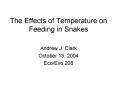 The Effects of Temperature on Feeding in Snakes