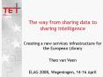 Creating a new services infrastructure for the European Library