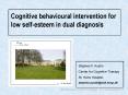 Cognitive behavioural intervention for low selfesteem in dual diagnosis
