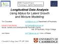 Longitudinal Data Analysis Using Mplus for Latent Growth and Mixture Modelling