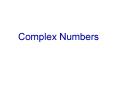 Complex Numbers