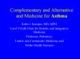 Complementary and Alternative and Medicine for Asthma