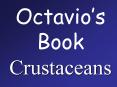 Octavios Book Crustaceans